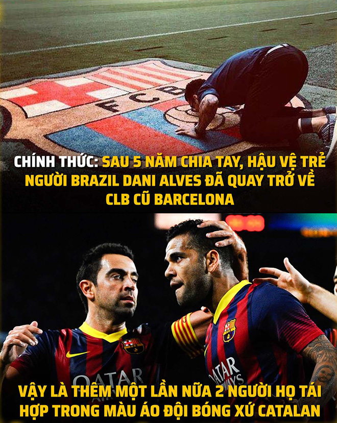 Dani Alves chính thức trở lại Barca.