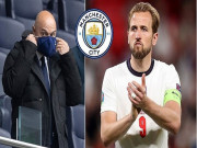 Bóng đá - Man City tái khởi động &quot;bom tấn&quot; Harry Kane, HLV Conte &quot;lực bất tòng tâm&quot;