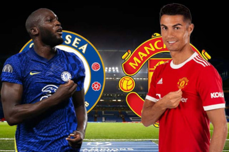 Đại chiến Chelsea - MU: Lukaku đọ tài Ronaldo, hiện tại ai "ngon" hơn?