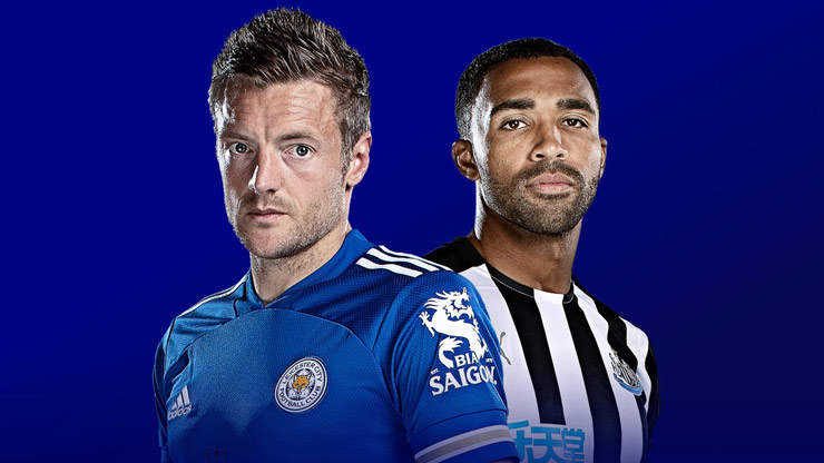 Leicester City và Newcastle United quyết đấu trên sân King Power