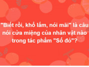 Giáo dục - du học - Tỷ phú kiến thức chưa chắc trả lời đúng hết trọn bộ câu hỏi này