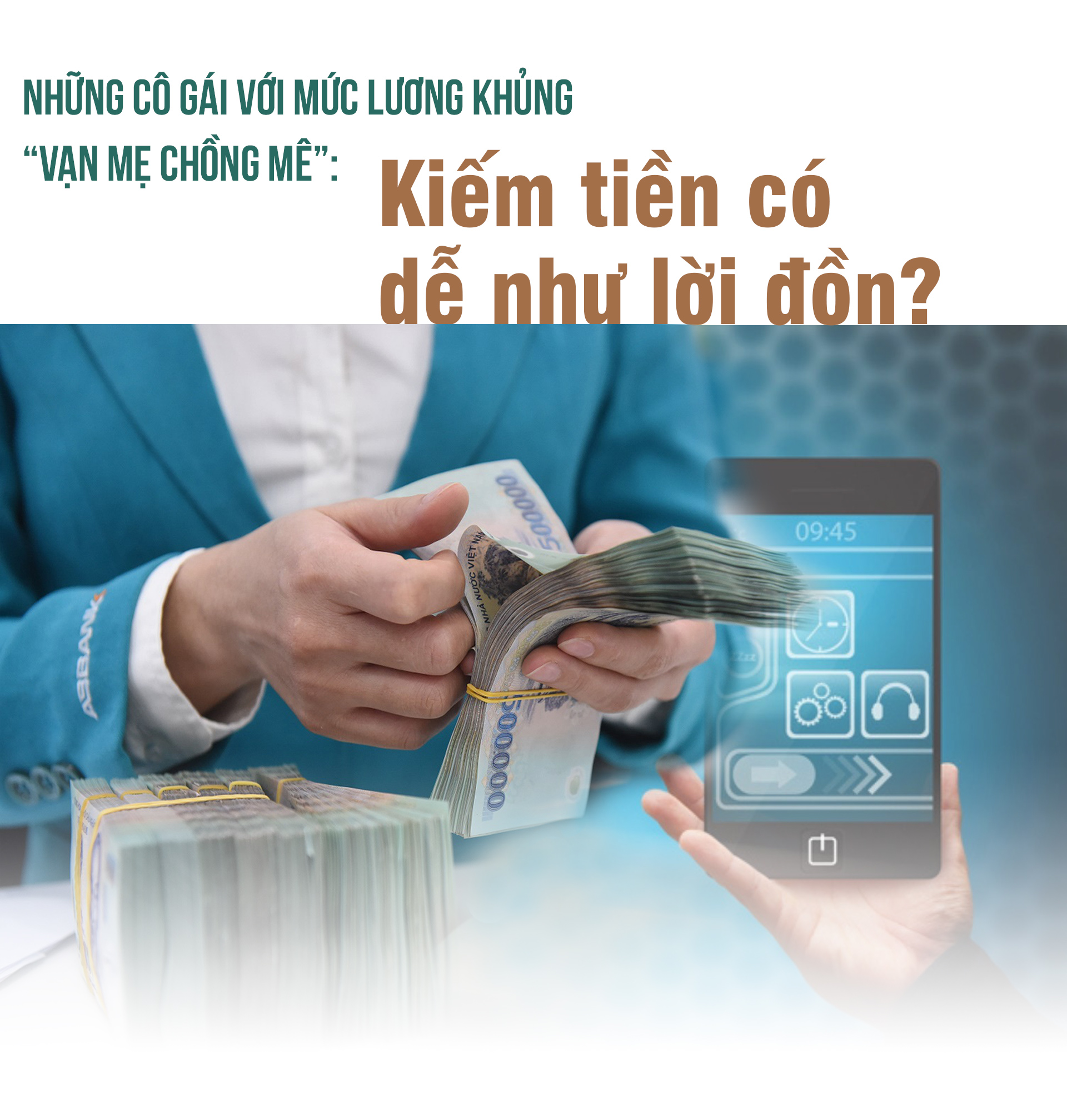 Bí mật ít ai biết về những cô gái với mức lương khủng “vạn mẹ chồng mê” - 1