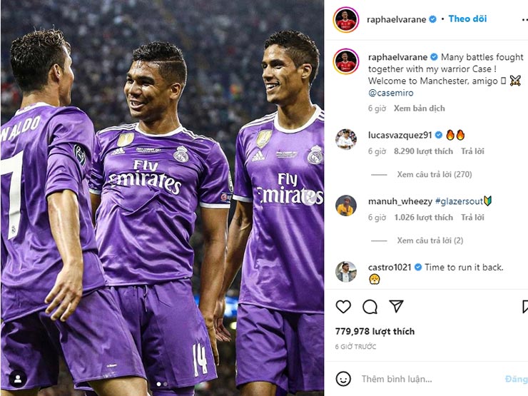 Varane chào đón ”chiến hữu” Casemiro tới MU, ngầm tiết lộ Ronaldo ở lại