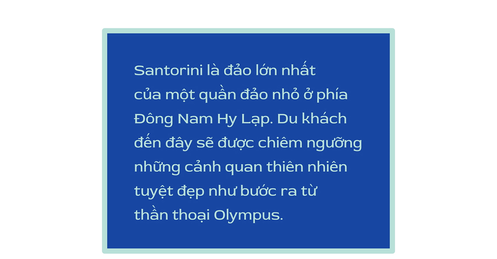 Trải qua mỗi mùa trong năm, “đảo ngọc” Santorini lại khoác lên mình một vẻ đẹp riêng. Tuy nhiên, để có thể chiêm ngắm một Santorini rực rỡ thì bạn nhất định phải đến đây trong khoảng thời gian từ tháng 6 đến tháng 8 – là lúc mùa hè tỏa nắng trên khắp cả hòn đảo.