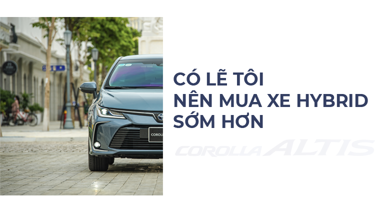 Tôi chọn Corolla Altis:  Chọn bền, đẹp và hài lòng hơn với phiên bản đậm chất công nghệ - 11
