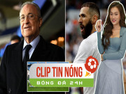 Bóng đá - Benzema giả đau giữ chân cho World Cup, &quot;ông trùm&quot; Real nổi giận (Tin nóng bóng đá 24H)