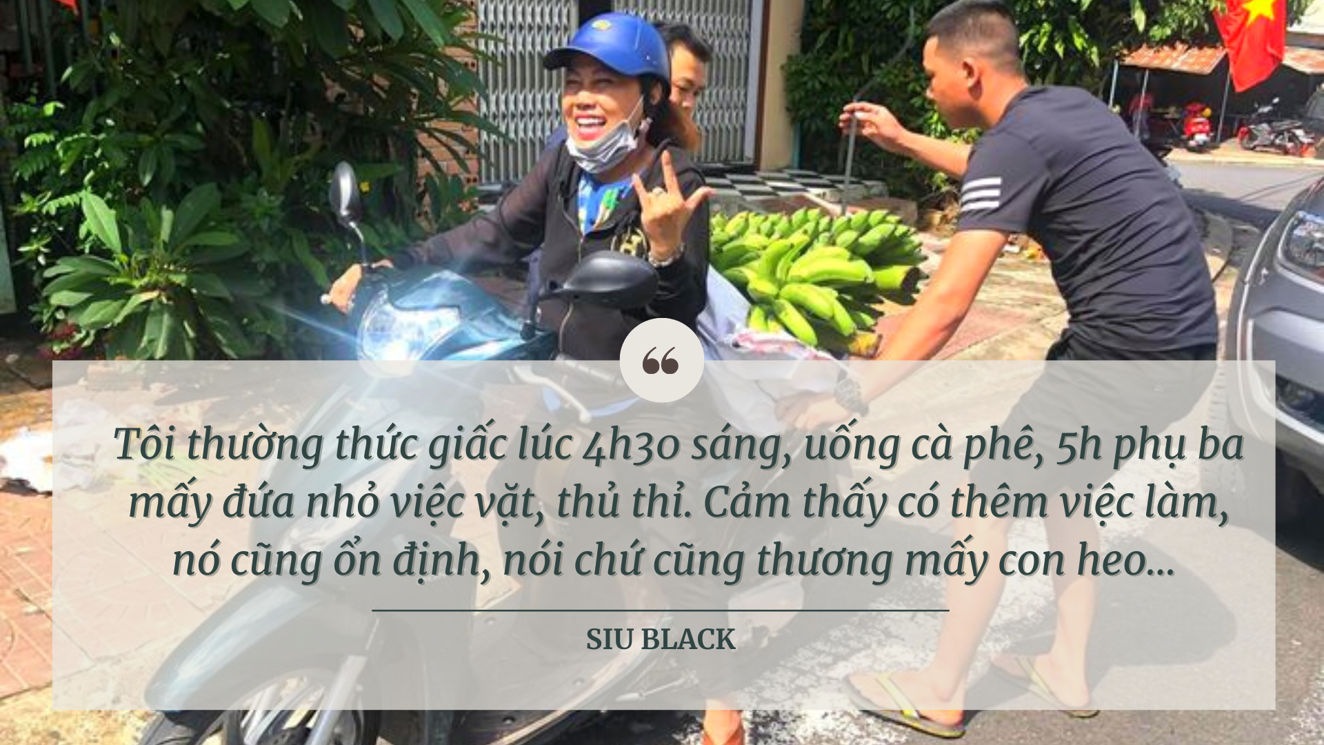 Siu Black: “Tôi không nuôi heo kiếm sống thì biết làm gì?” - 6