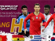 Bóng đá - Thông tin 32 đội tuyển dự World Cup 2022: Bảng H và tứ cường tứ châu