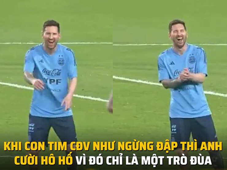 Ảnh chế: Messi ”tấu hài” khiến fan Argentina ”thót tim” trước thềm World Cup