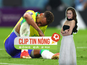 Bóng đá - Neymar chấn thương nghỉ mấy trận, Tây Ban Nha quyết loại Đức (Clip Tin nóng bóng đá 24H)