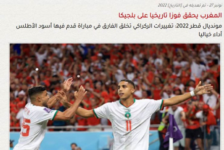 Báo quốc tế sửng sốt vì “Sư tử” Morocco thắng Bỉ, Vương tử UAE phải ngợi khen