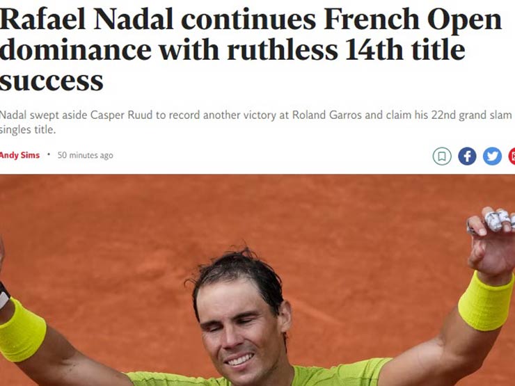 Báo chí thế giới ca ngợi Nadal sinh ra để làm vua Roland Garros, như Real Madrid ở Cúp C1