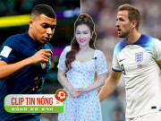 Bóng đá - Tứ kết Anh – Pháp liệu sẽ là “chung kết sớm” của World Cup? (Clip Tin nóng bóng đá 24h)