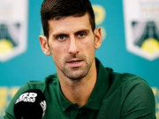 Thể thao - Djokovic ý thức mình đã già, muốn &quot;vơ vét&quot; nhiều Grand Slam