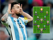 Bóng đá - Đội hình hay nhất tứ kết World Cup: Messi lĩnh xướng, Bồ Đào Nha sạch bóng