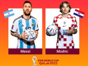 Bóng đá - Soi kèo, dự đoán tỷ số Croatia - Argentina: Đối thủ khó chơi, chờ Messi tỏa sáng (Bán kết World Cup)