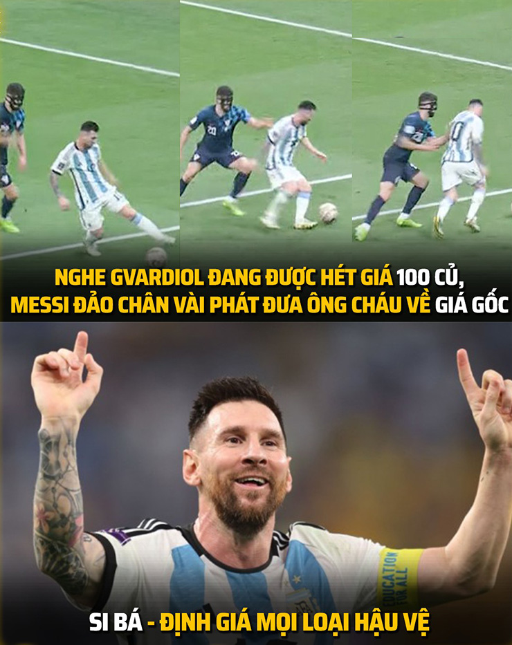 Hậu vệ hay nhất World Cup 2022 trước mặt Messi cũng chỉ là "chú hề" mà thôi.