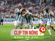 Bóng đá - Messi hay nhất trận bán kết Argentina - Croatia, bất ngờ muốn tặng giải cho đàn em (Clip Tin nóng bóng đá 24h)