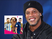 Bóng đá - Ronaldinho đặt cửa Messi đá đến 50 tuổi, dự đoán chung kết World Cup ra sao?