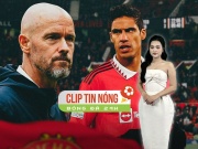 Bóng đá - Ferdinand chất vấn Ten Hag vụ Varane, Real chia rẽ vì Haaland - Mbappe (Clip tin nóng bóng đá 24h)