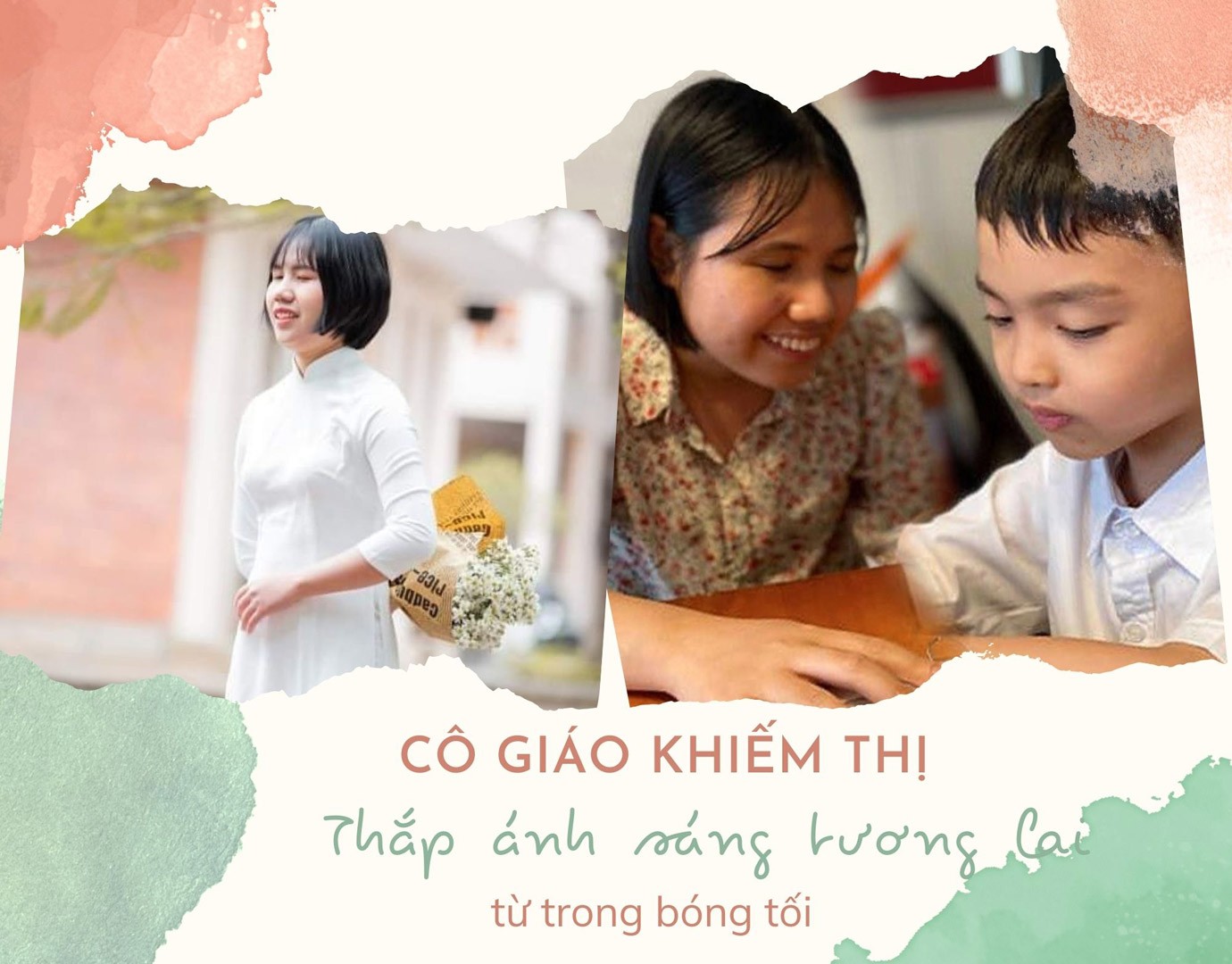 Cô giáo khiếm thị thắp sáng tương lai từ trong bóng tối - 1