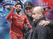 Bóng đá - Liverpool đấu Man City: Kịch bản Salah lập cú đúp chạm kỳ tích 36 năm