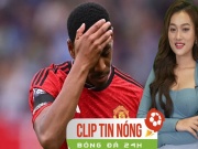 Bóng đá - MU chốt thanh lý Martial ngay tháng 1, Man City chờ kiếm &quot;núi tiền thưởng&quot; (Clip Tin nóng bóng đá 24H)