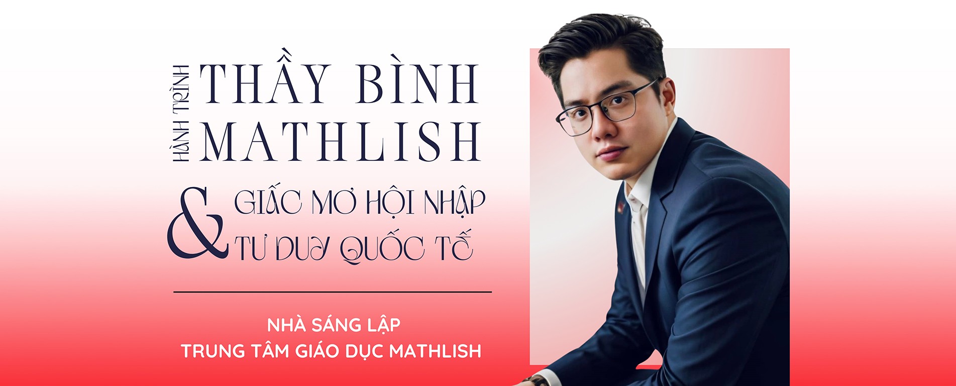 Học Toán Tiếng Anh Mathlish - hành trình 10 năm lan tỏa tri thức - 1