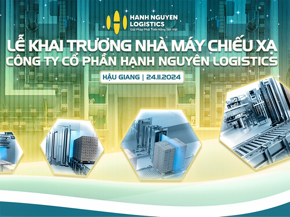 Hạnh Nguyên Logistics khai trương nhà máy chiếu xạ công suất 1.000 tấn/ngày - 1