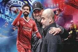 Đối đầu Liverpool - Man City: Xứng danh 